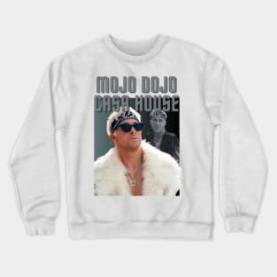 Ken's Mojo Dojo Casa House Crewneck Sweatshirt